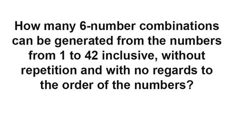 SOLUTION: how many 6 digit combinations of the numbers o.